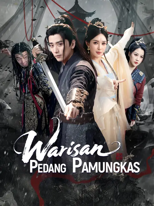 Poster Warisan Pedang Pamungkas