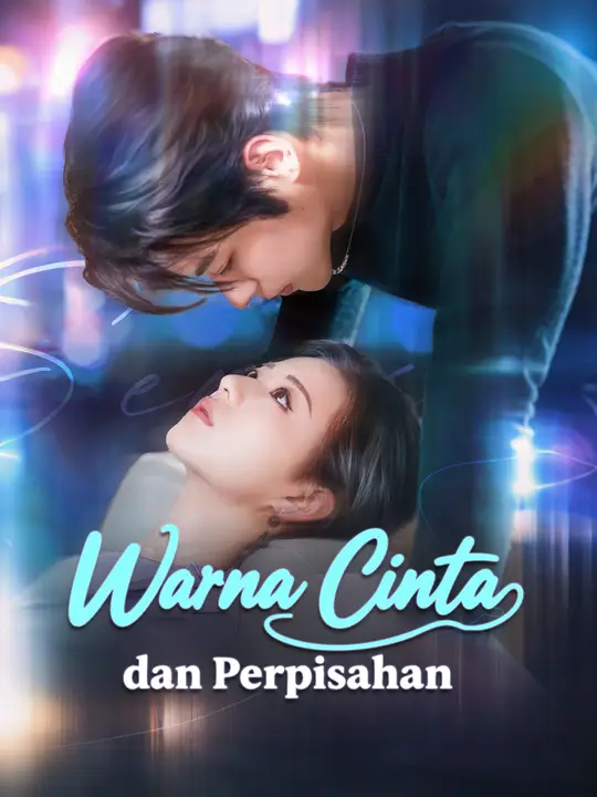 Poster Warna Cinta dan Perpisahan