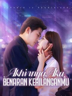 Poster Akhirnya, Aku Benaran Kehilanganmu
