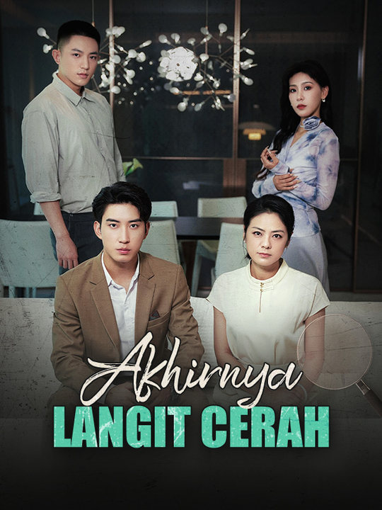 Poster Akhirnya Langit Cerah