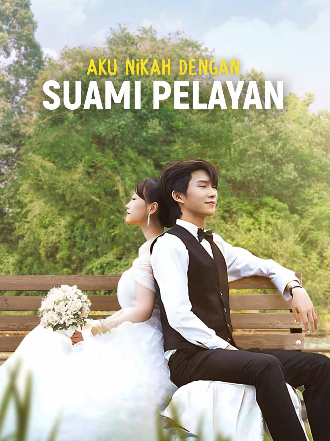 Poster Aku Nikah dengan Suami Pelayan