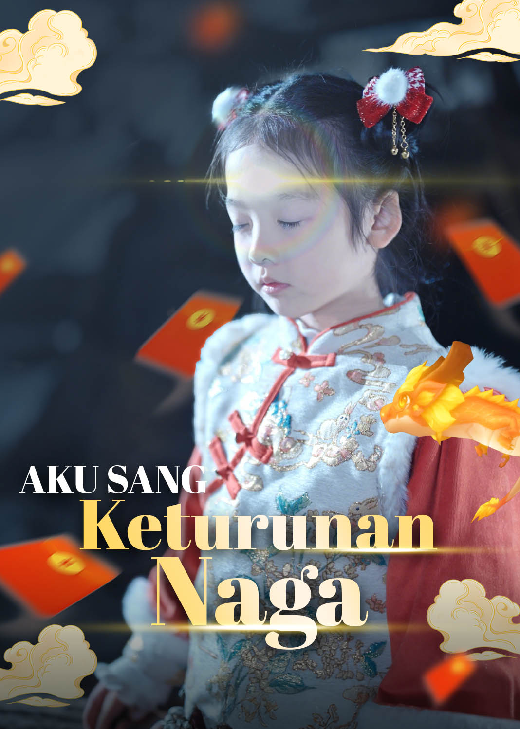 Poster Aku Sang Keturunan Naga