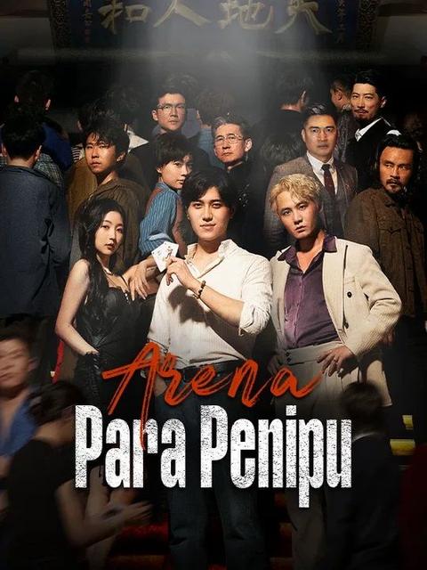 Poster  Arena Para Penipu