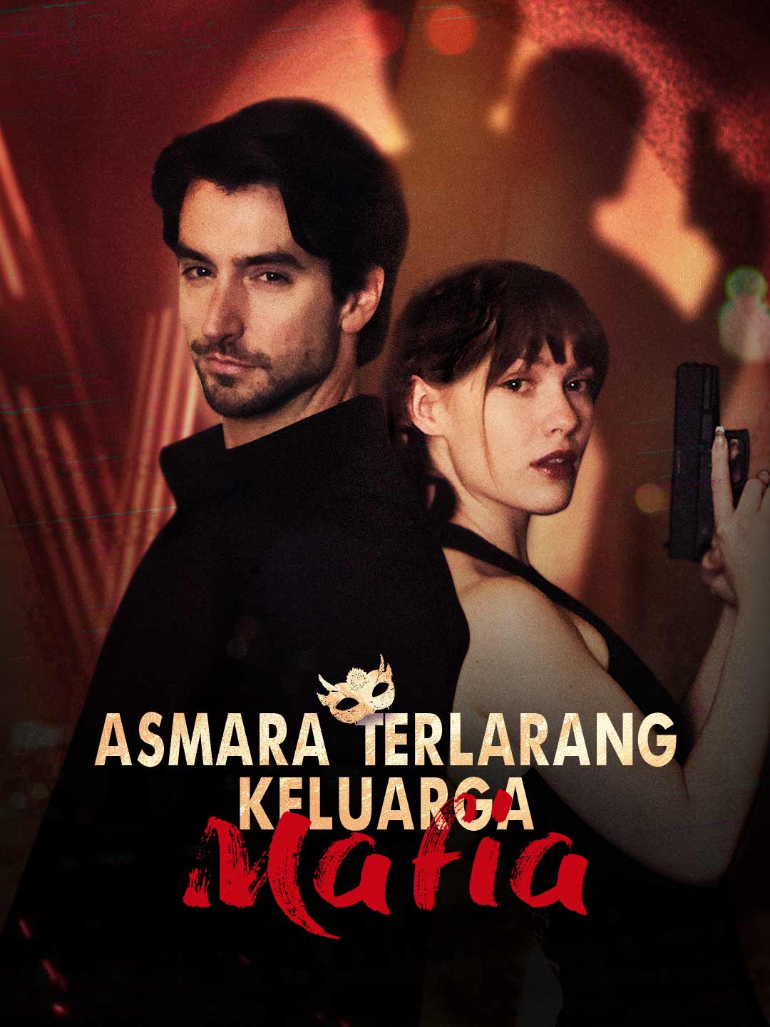 Poster Asmara Terlarang Keluarga Mafia