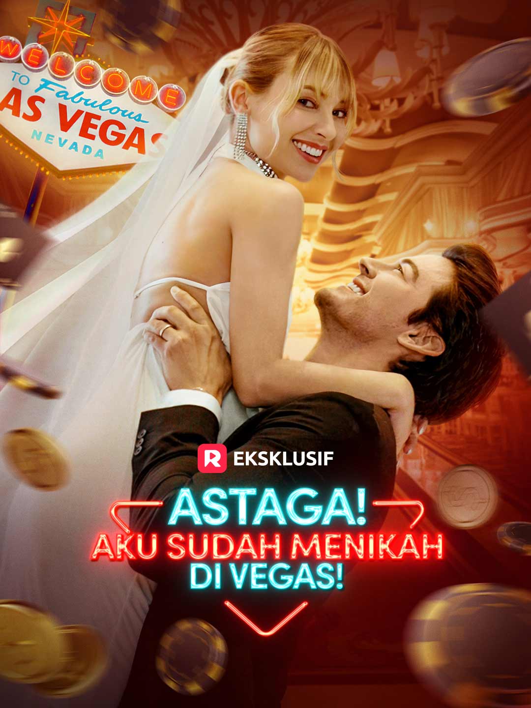 Poster Astaga! Aku Sudah Menikah di Vegas!