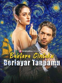 Poster Bahtera Cintaku Berlayar Tanpamu