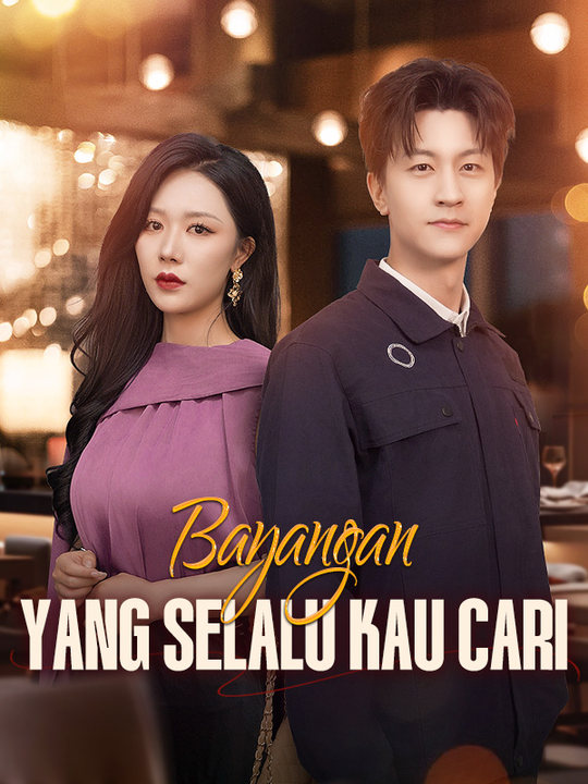 Poster Bayangan yang Selalu Kau Cari