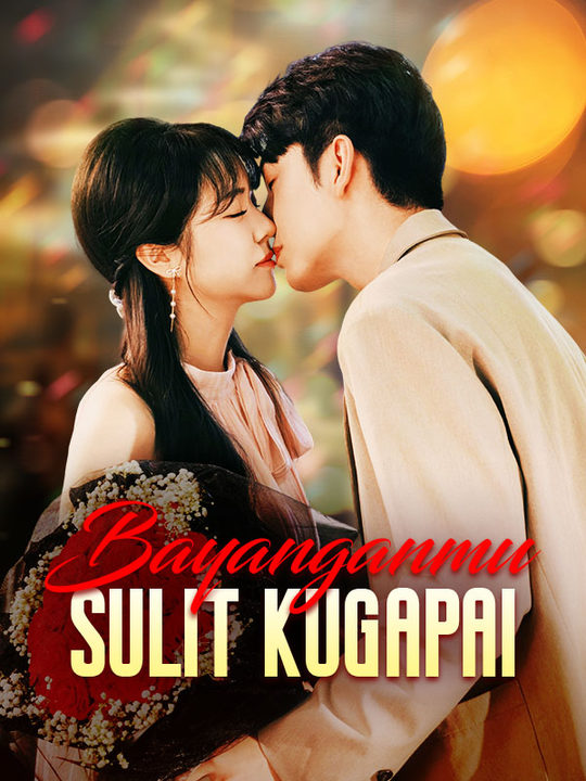 Poster Bayanganmu Sulit Kugapai