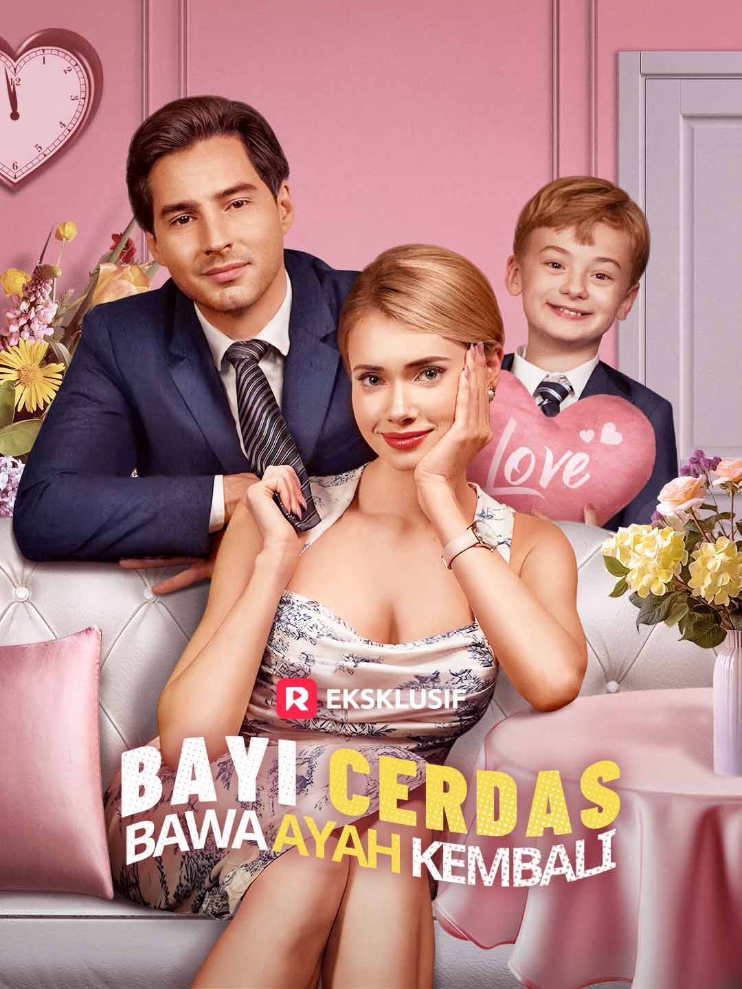 Poster Bayi Cerdas Bawa Ayah Kembali