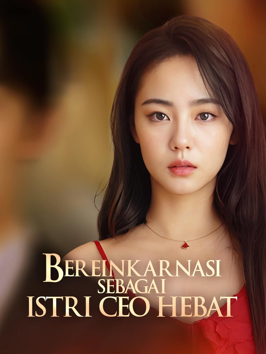 Poster Bereinkarnasi Sebagai Istri CEO Hebat