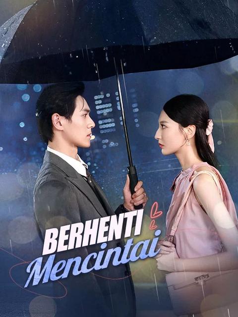 Poster Berhenti Mencintai