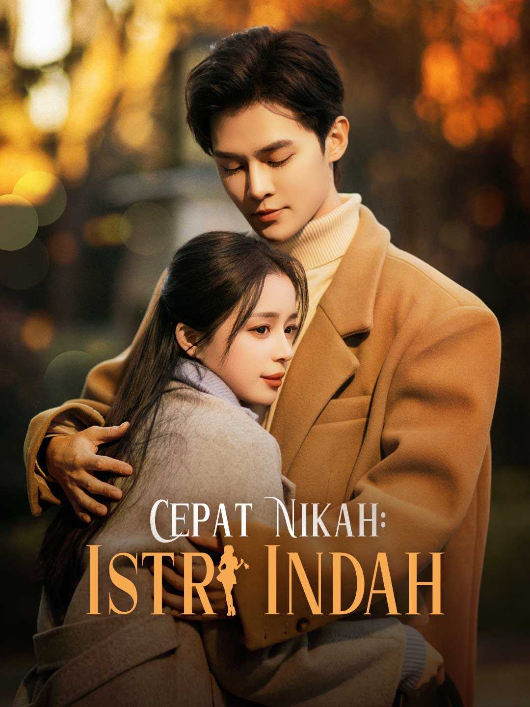 Poster Cepat Nikah: Istri Indah