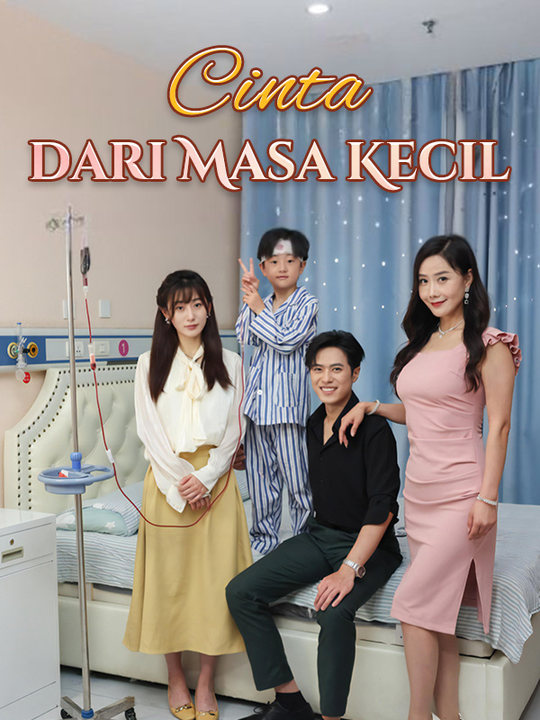 Poster Cinta dari Masa Kecil