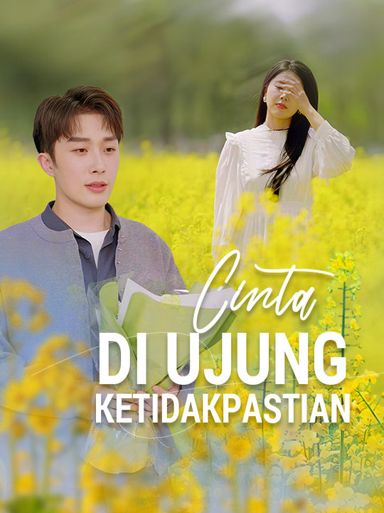 Poster Cinta di Ujung Ketidakpastian