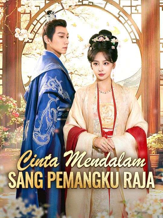 Poster Cinta Mendalam Sang Pemangku Raja