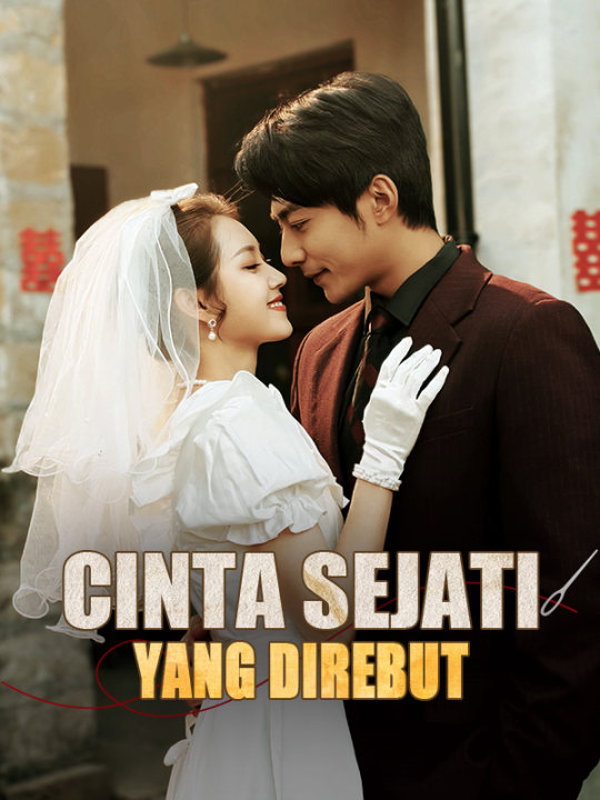 Poster Cinta Sejati yang Direbut