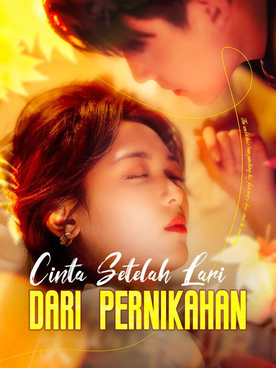 Poster Cinta Setelah Lari dari Pernikahan