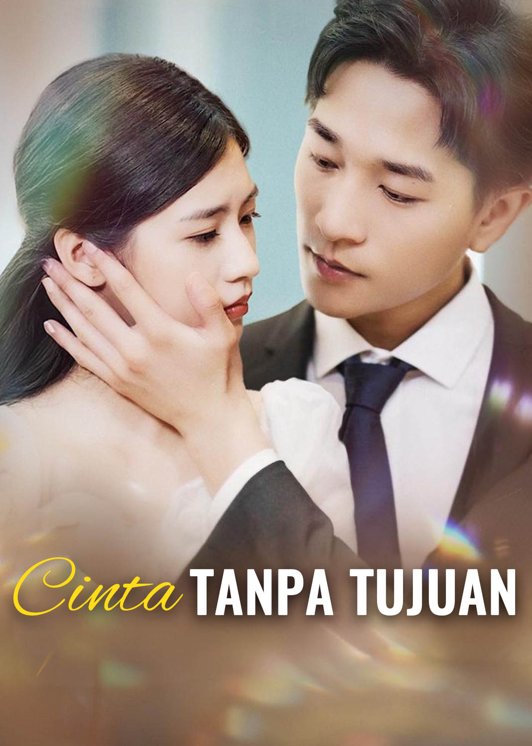 Poster Cinta Tanpa Tujuan