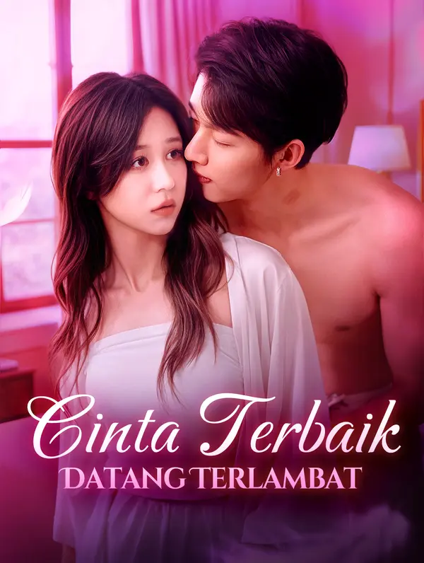 Poster Cinta Terbaik Datang Terlambat