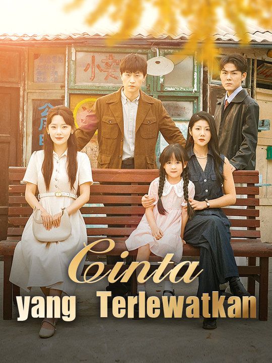 Poster Cinta Yang Terlewatkan