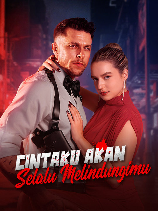 Poster Cintaku Akan Selalu Melindungimu