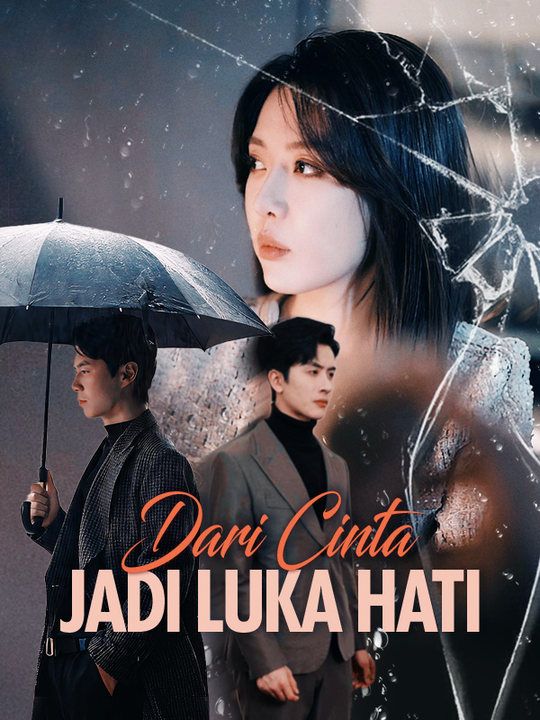 Poster Dari Cinta Jadi Luka Hati