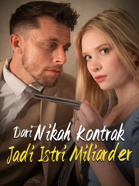 Poster Dari Nikah Kontrak Jadi Istri Miliarder