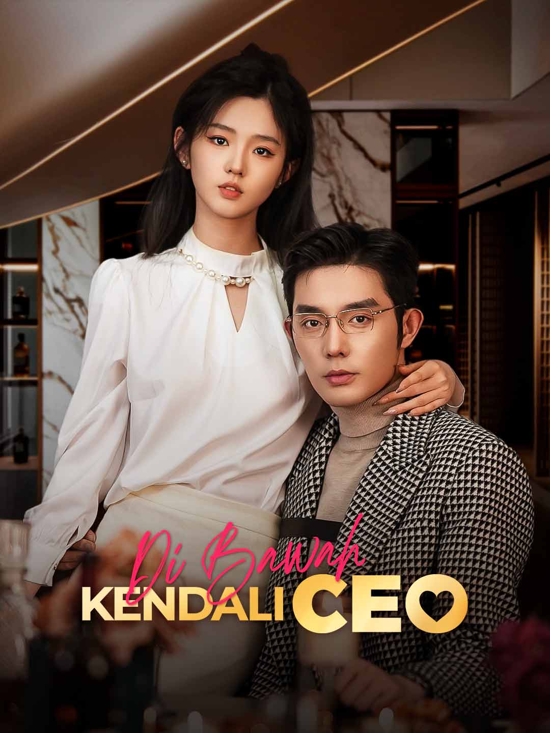 Poster Di Bawah Kendali CEO