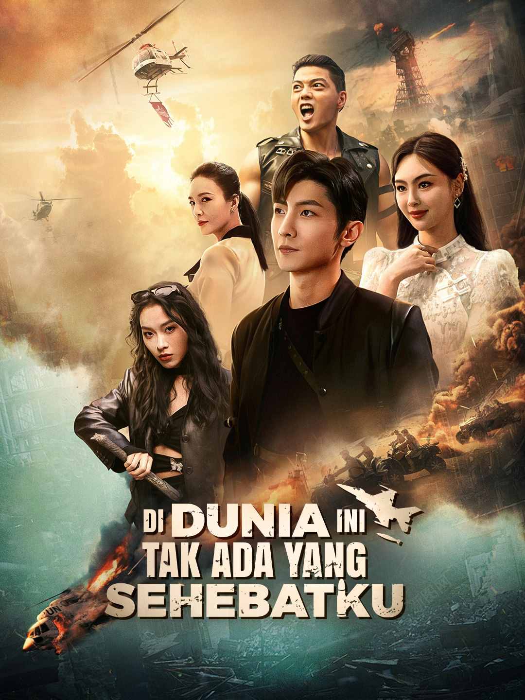 Poster Di Dunia Ini Tak Ada yang Sehebatku