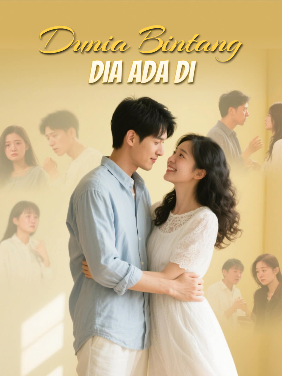 Poster [Versi 2] Dia Ada di Dunia Bintang