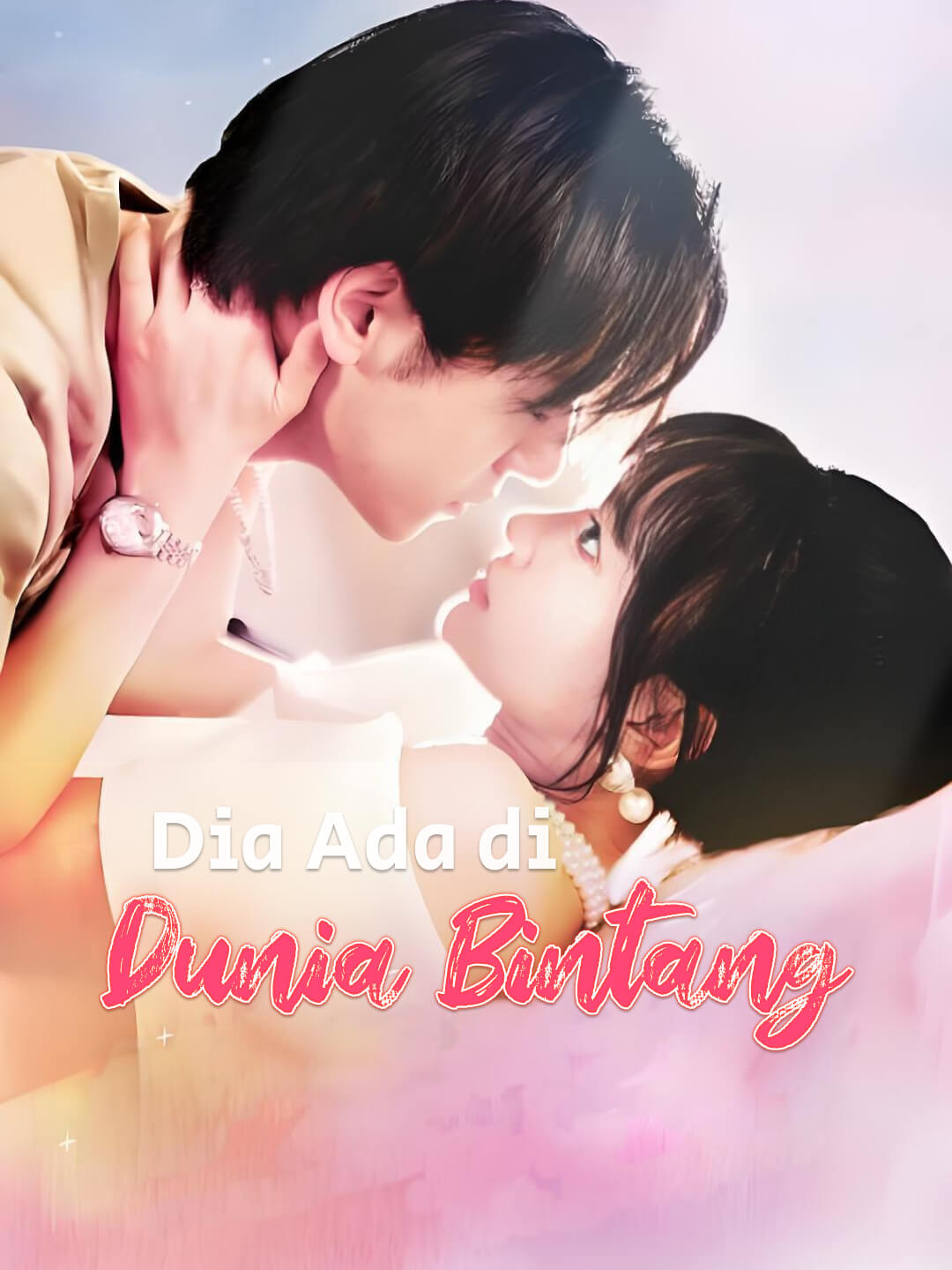 Poster Dia Ada di Dunia Bintang