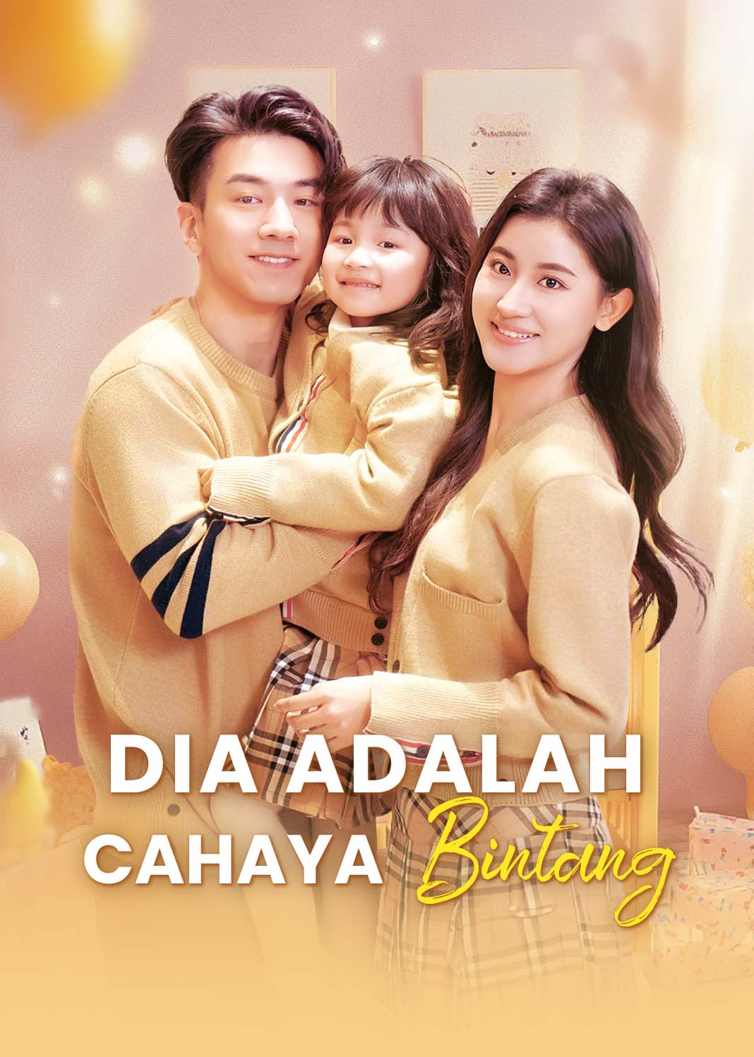 Poster Dia adalah Cahaya Bintang