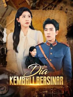 Poster Dia Kembali Bersinar