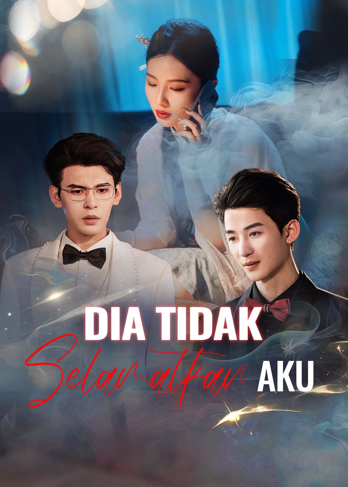 Poster Dia Tidak Selamatkan Aku