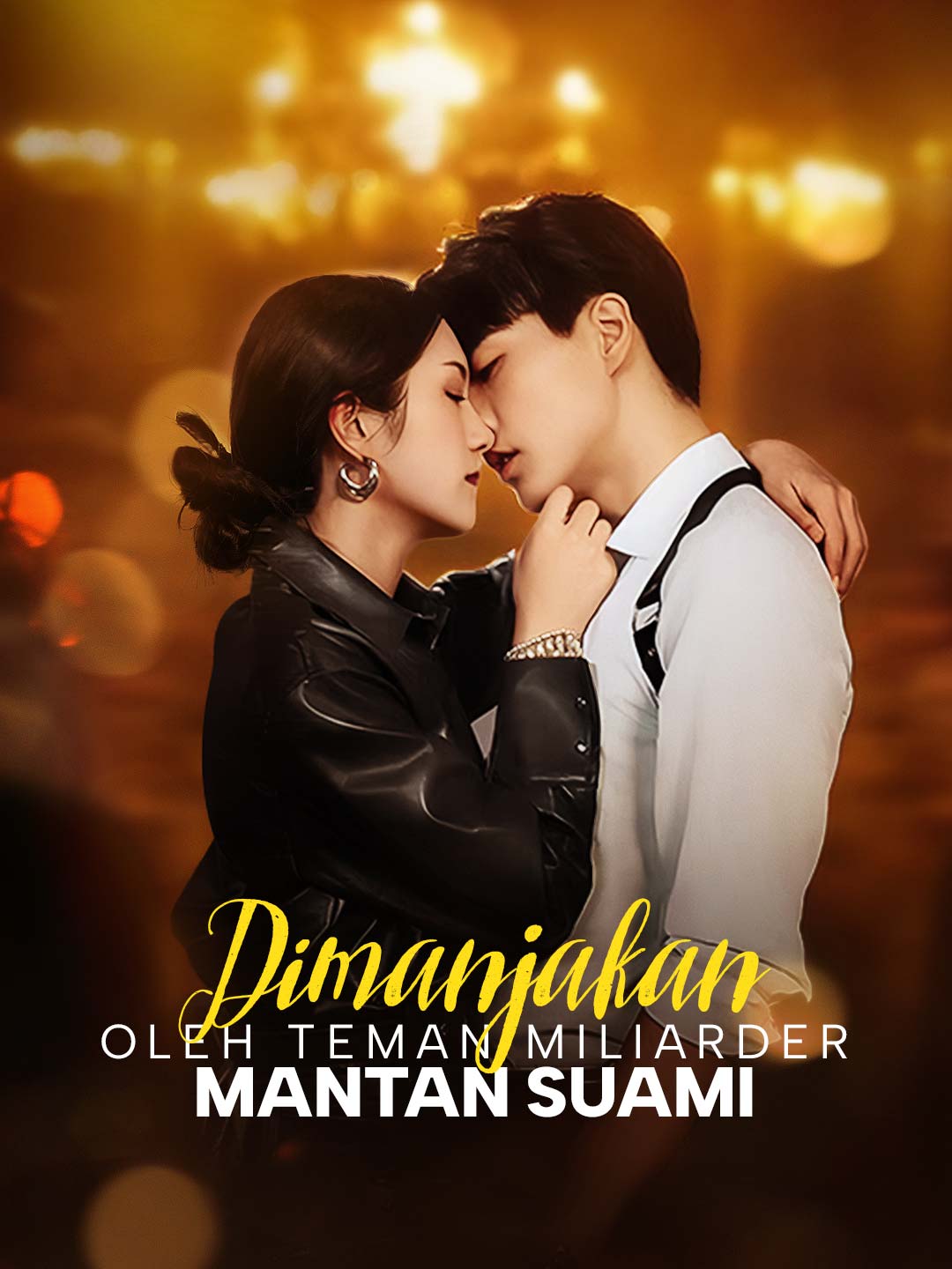 Poster Dimanjakan oleh Teman Miliarder Mantan Suami