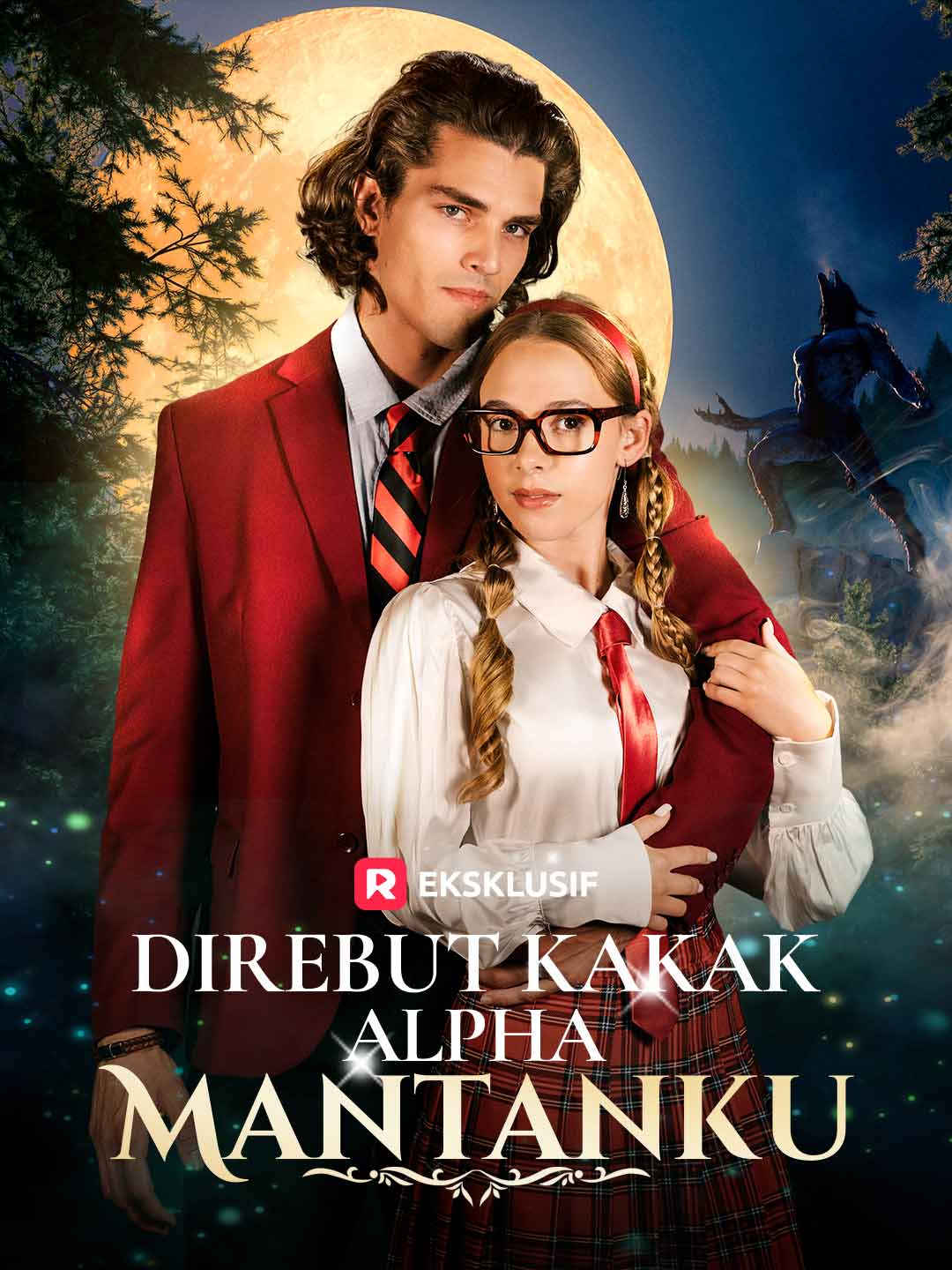 Poster Direbut Kakak Alpha Mantanku