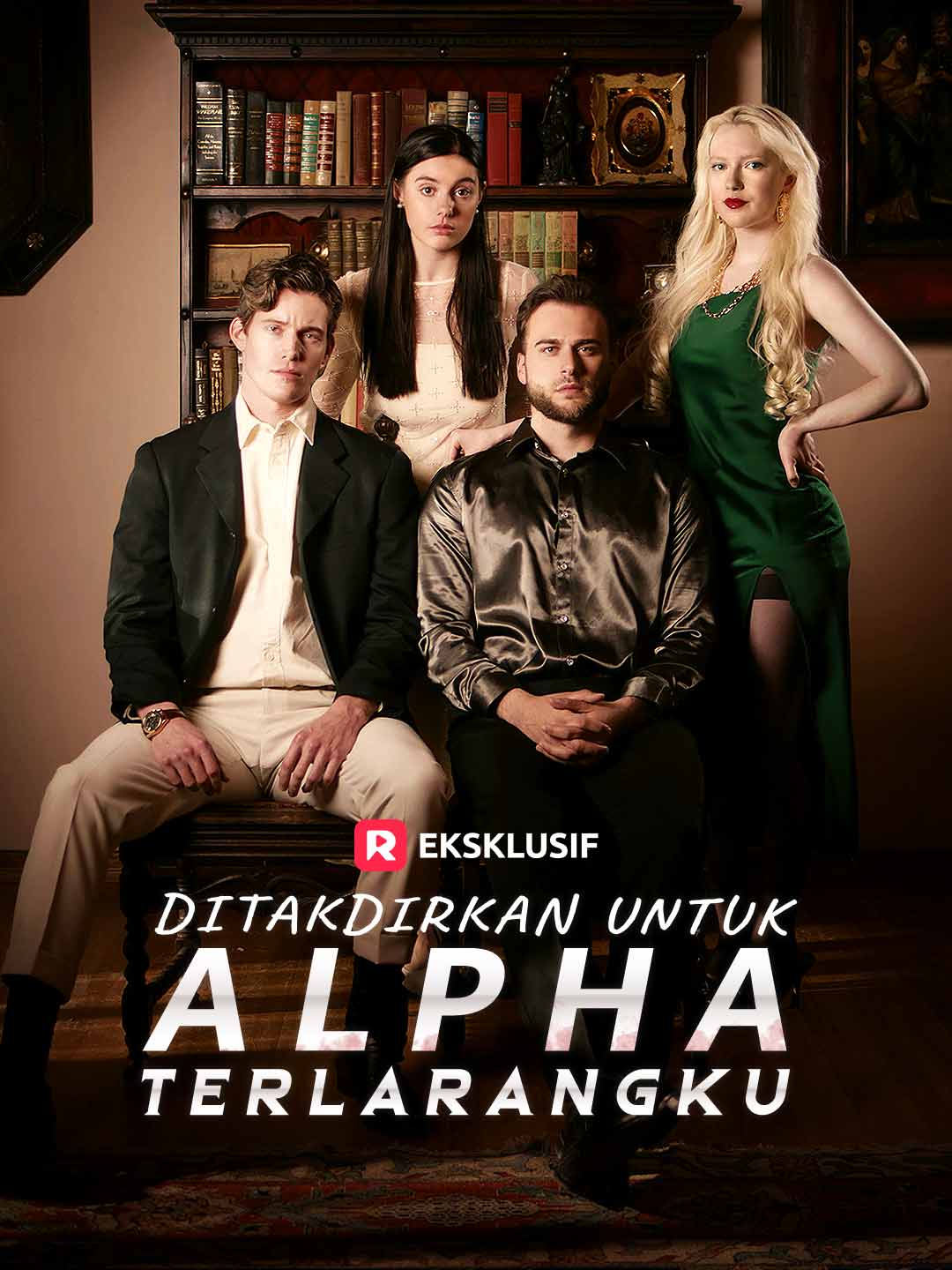 Poster Ditakdirkan untuk Alpha Terlarangku