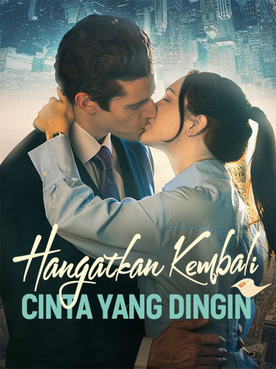 Poster Hangatkan Kembali Cinta yang Dingin