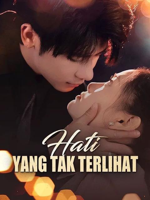 Poster Hati yang Tak Terlihat