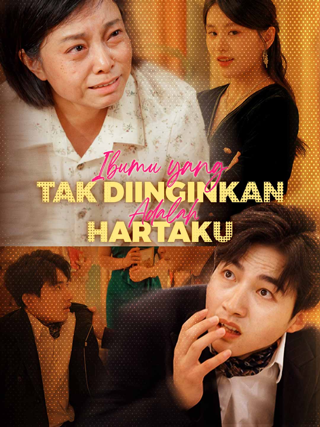 Poster Ibumu yang Tak Diinginkan Adalah Hartaku