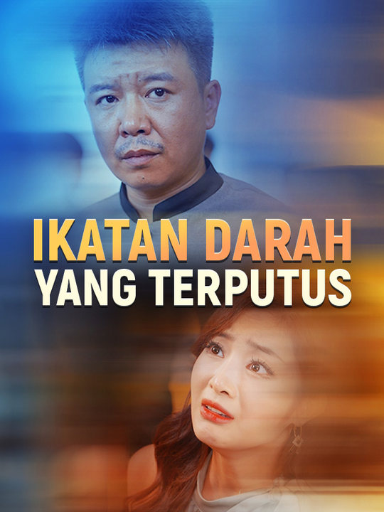 Poster Ikatan Darah yang Terputus