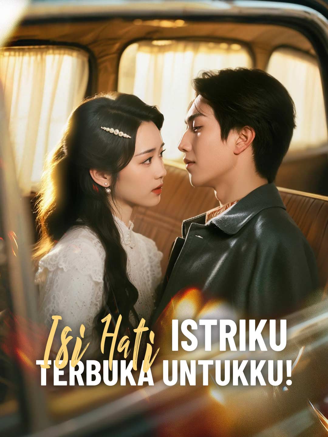 Poster Isi Hati Istriku Terbuka untukku!