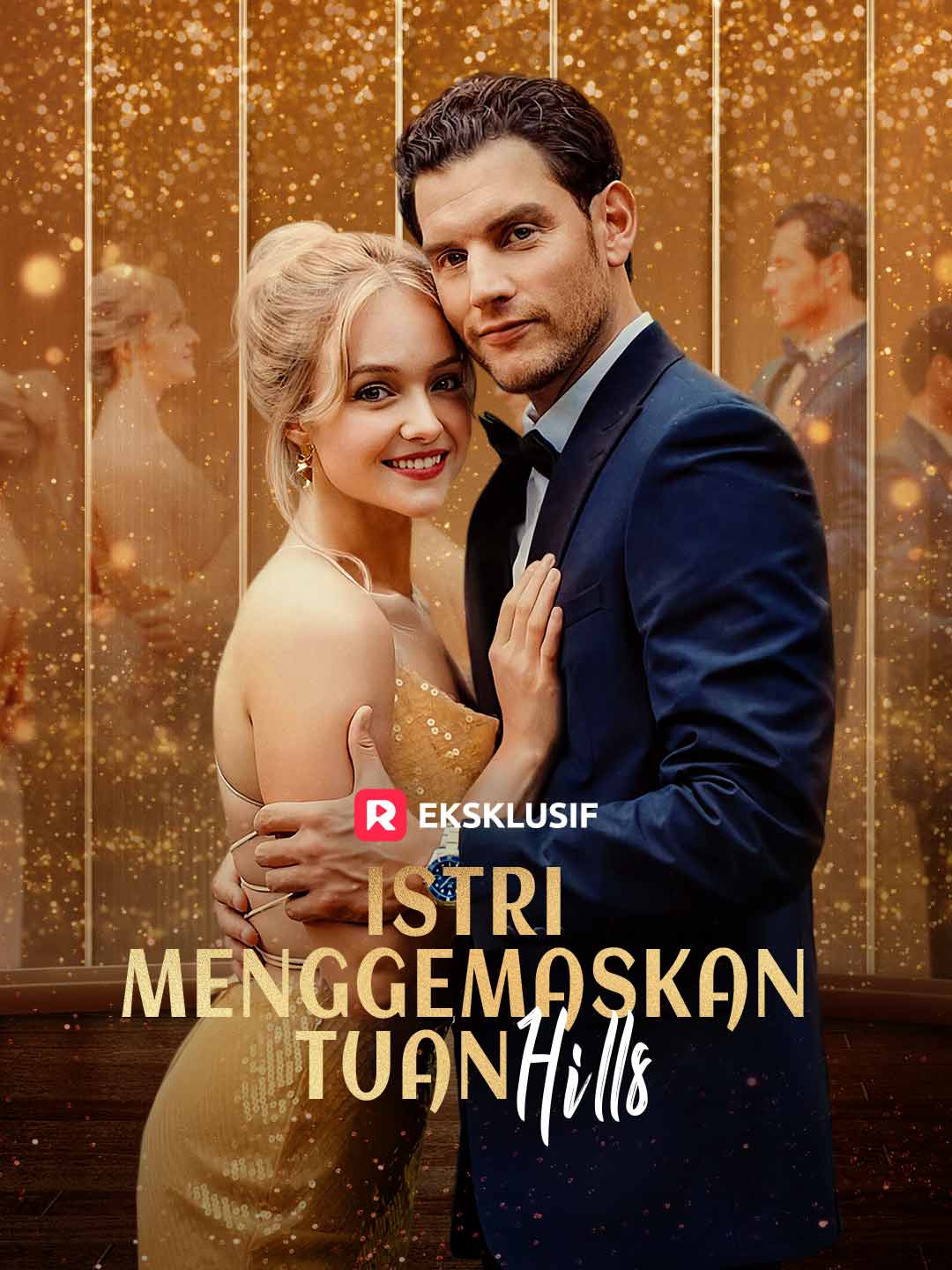 Poster Istri Menggemaskan Tuan Hills