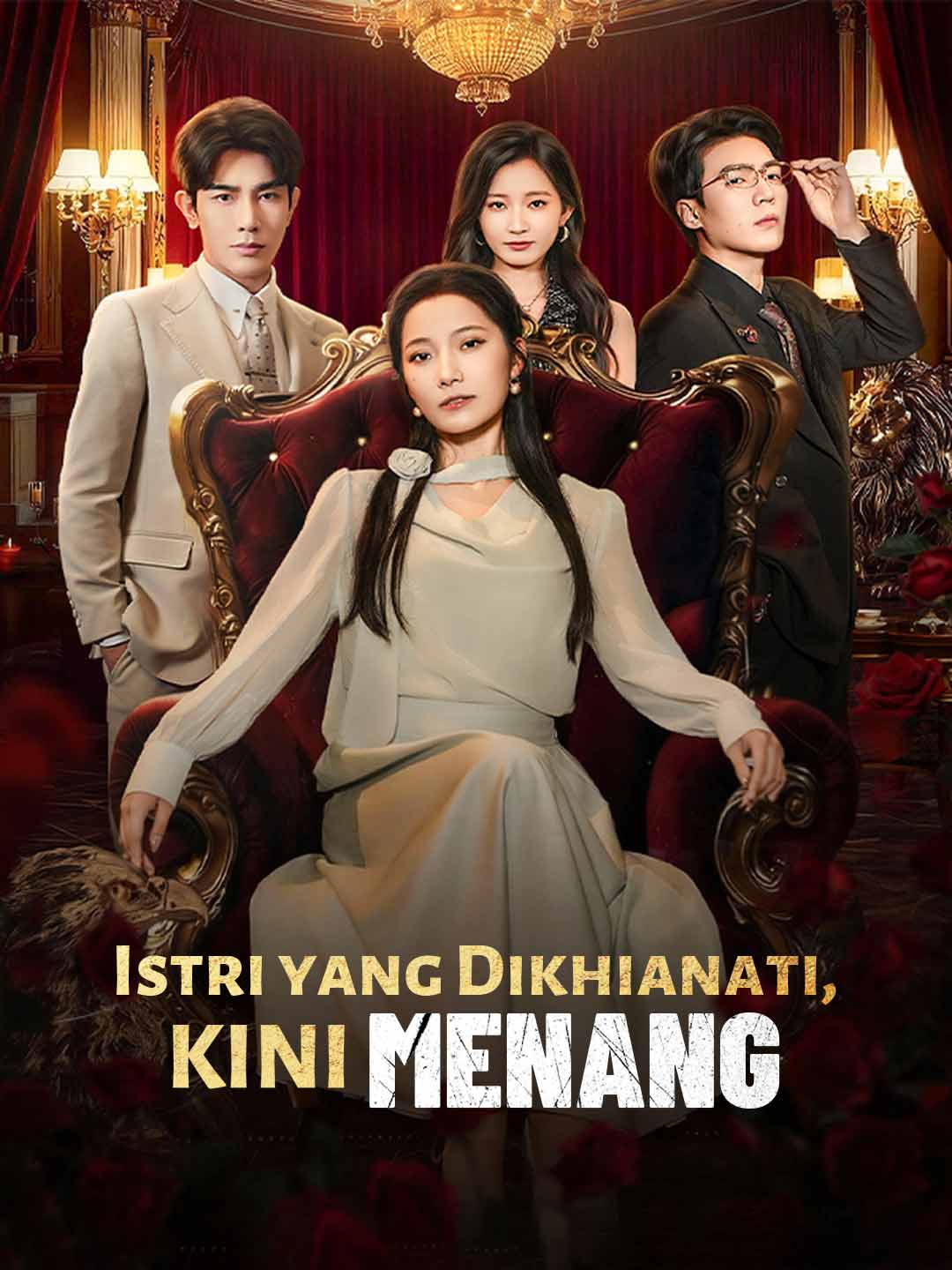 Poster Istri yang Dikhianati, Kini Menang