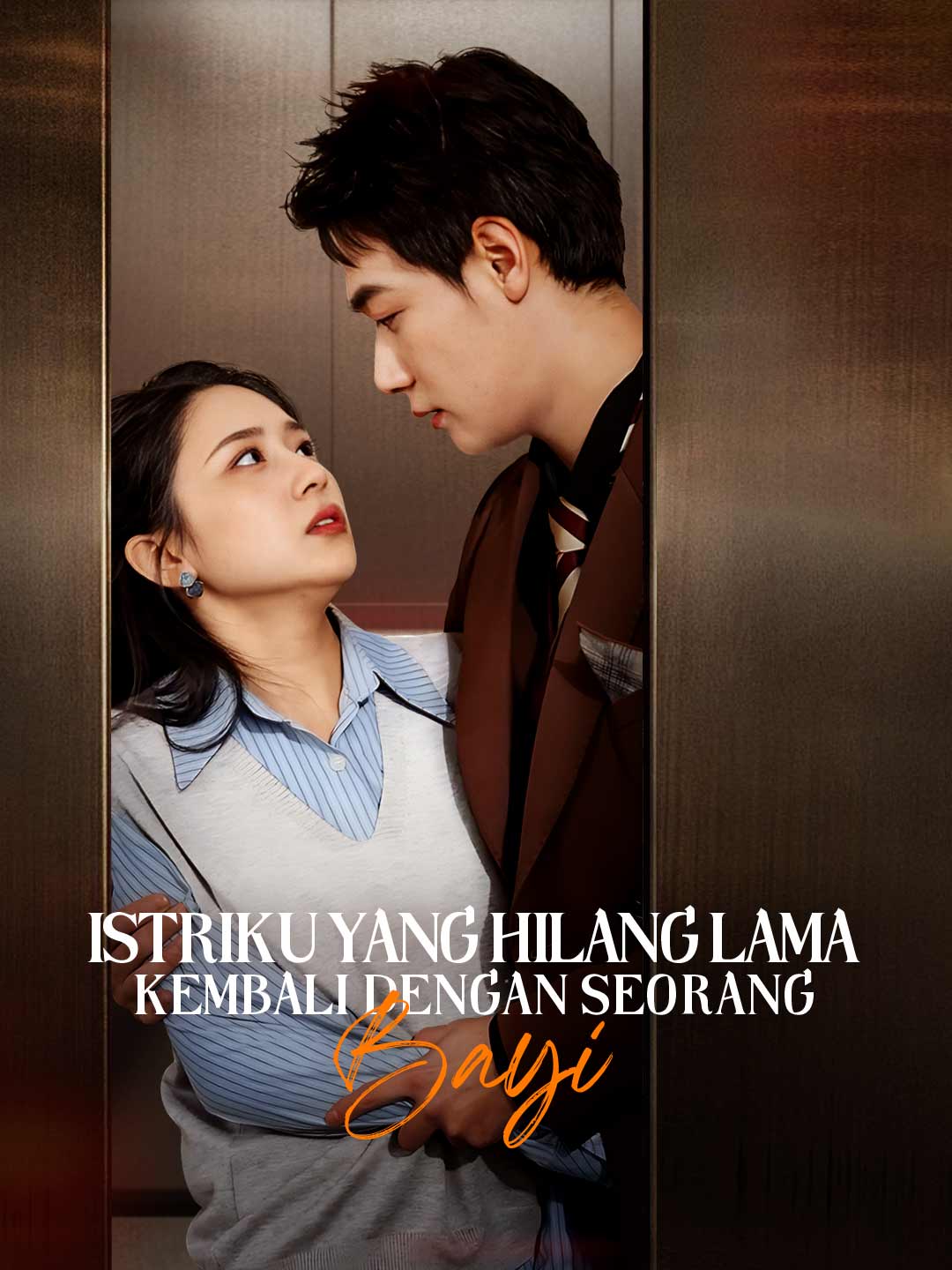 Poster Istriku yang Hilang Lama Kembali dengan Seorang Bayi