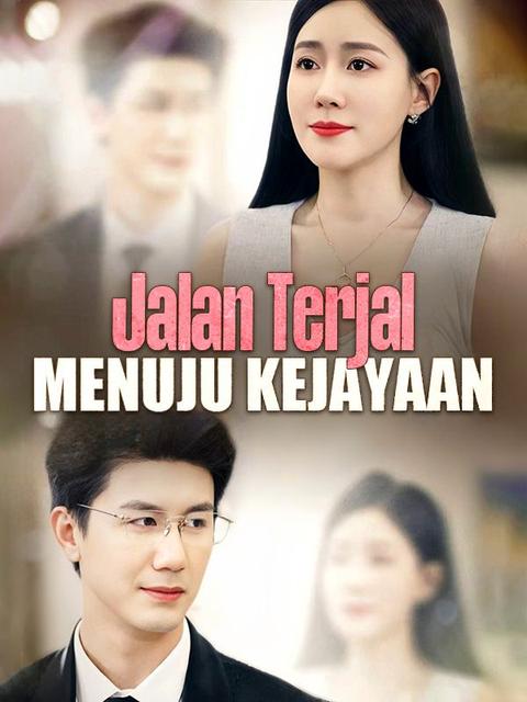 Poster Jalan Terjal Menuju Kejayaan