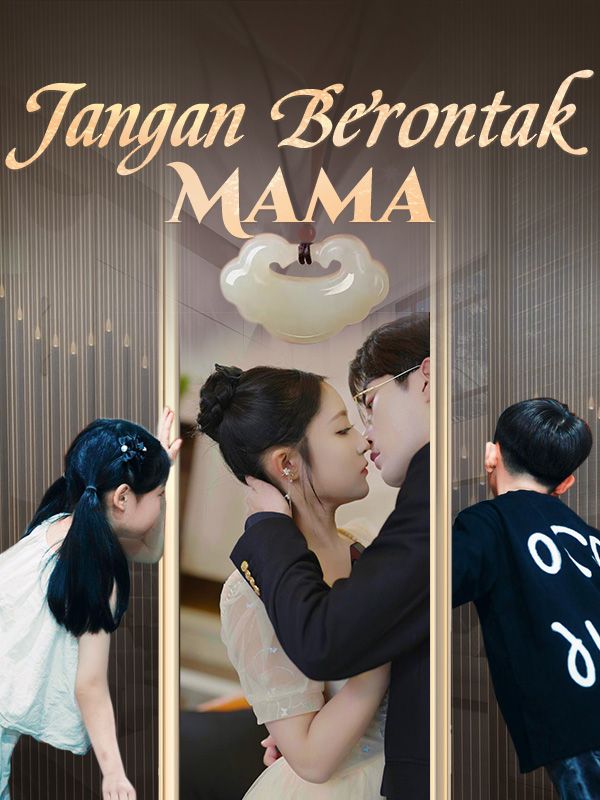 Poster Jangan Berontak, Mama