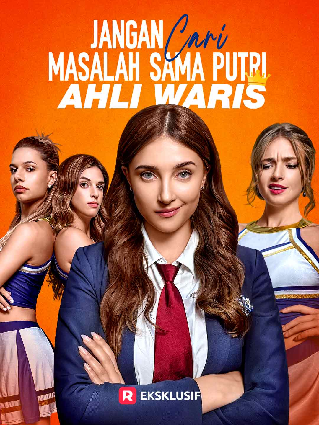 Poster Jangan Cari Masalah Sama Putri Ahli Waris