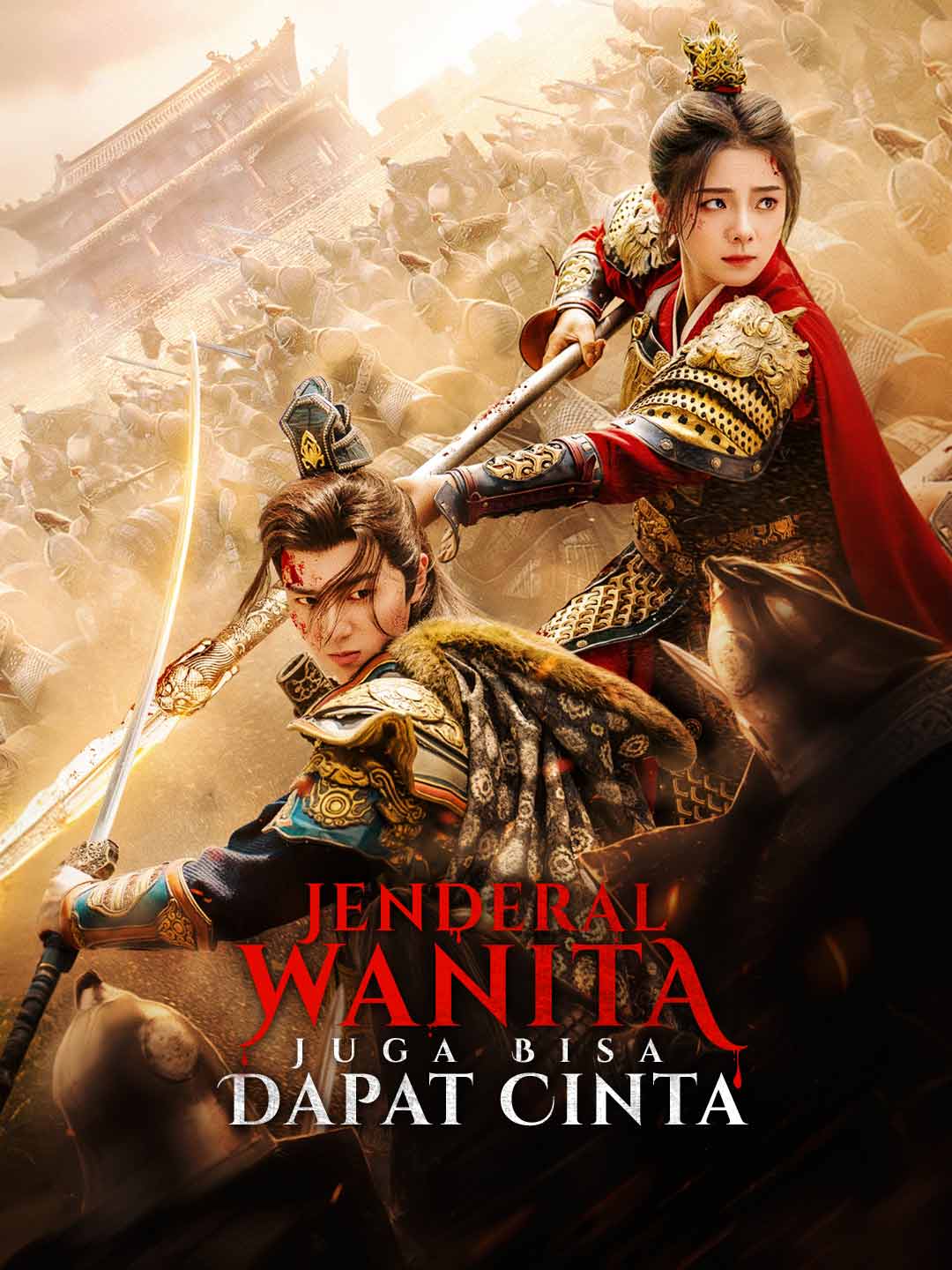 Poster Jenderal Wanita Juga Bisa Dapat Cinta