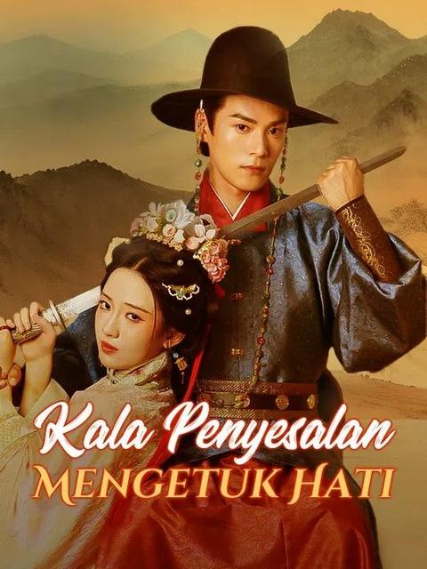 Poster Kala Penyesalan Mengetuk Hati